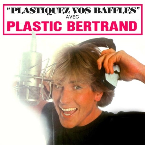 PLASTIC BERTRAND